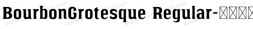 BourbonGrotesque Regular字体转换